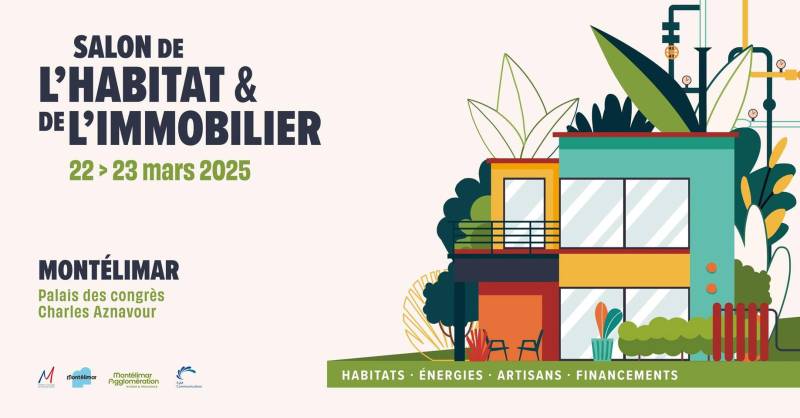 Présent au Salon de l'Habitat et de l'Immobilier le 22 et 23 Mars 2025