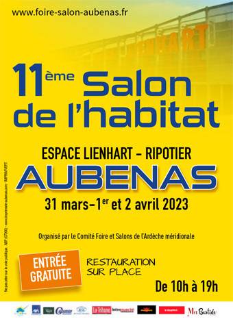 Salon de l'habitat à Aubenas le 31 Mars ,1er & 02 Avril 2023